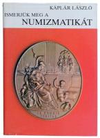 Káplár László: Ismerjük meg a numizmatikát. Budapest, Gondolat, 1984. Használt, külső borítón kis szakadások
