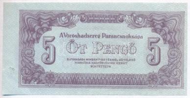 1944. 5P "A Vöröshadsereg Parancsnoksága" elcsúszott nyomattal T:III ragasztásnyom