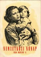 1954 Nemzetközi Nőnap. Kiadja a Magyar Nők Demokratikus Szövetsége / International Womens Day propaganda card (EK)