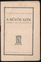 Karinthy Frigyes: A bűvös szék. Komédia egy felvonásban. Modern Könyvtár 523. sz. Bp.,[1918], Athena...