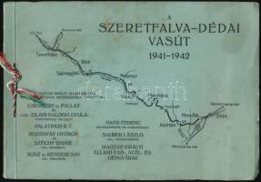 cca 1942 A szeretfalva-dédai vasút 1941-1942, MÁVAG, ismertető füzet számos fekete-fehér fényképpel 8p. + 32t.