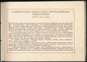 cca 1942 A szeretfalva-dédai vasút 1941-1942, MÁVAG, ismertető füzet számos fekete-fehér fényképpel ...