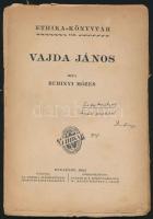 Rubinyi Mózes: Vajda János. Ethika-könyvtár VIII. Bp.,1922, Ethika,(Hungária-ny.), 142+2 p. Széteső ...