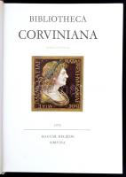 Bibliotheca Corviniana. Összeáll.: Csapodi Csaba - Csapodiné Gárdonyi Klára. Bp., 1976, Corvina- Mag...
