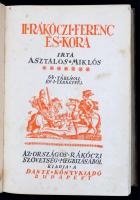 Asztalos Miklós: II. Rákóczi Ferenc és kora. Bp., 1934, Dante. 492 p.+32 t. (képanyag) +1 kihajtható...