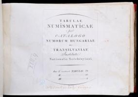 [Schönviszner István]: Catalogus numorum Hungariae ac Transilvaniae Instituti Nationalis Széchényian...