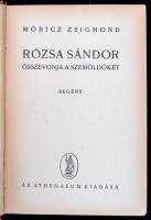 Móricz Zsigmond: Rózsa Sándor összevonja a szemöldökét. Bp., 1946, Athenaeum. Kiadói kissé kopott il...