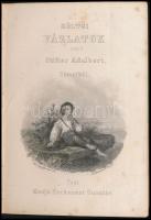 Stifter Adalbert: Költői vázlatok. Németből. Pest, 1862. Heckenast Gusztáv, 1 t. (acélmetszettű dísz...