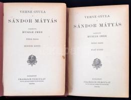 Verne Gyula: Sándor Mátyás I-II. köt. Fordította Huszár Imre. Verne Gyula összes munkái. Bp.,é.n., F...