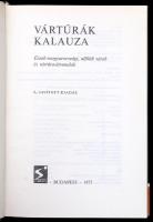 Vártúrák kalauza. I-II. Bp., 1975. Sport. + Szombathy Viktor: Száll a rege várrol várra. Szlovákiai ...