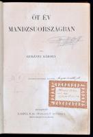 Gubányi Károly: Öt év Mandzsuországban. Lóczy Lajos előszavával. Magyar Földrajzi Társaság könyvtára...