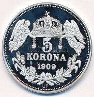 DN "Királyi koronák / 1909. 5K - Ferenc József" Ag emlékérem (20g/0.999/38,61mm) T:PP