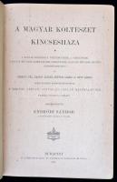 A magyar költészet kincsesháza. Szerk.: Endrődi Sándor. Bp.,1895, Athenaeum Irodalmi és Nyomdai Rt.,...