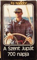 1988 Fa Nándor: A Szent Jupát 700 napja