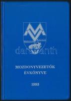 1993 Mozdonyvezetők évkönyve. 1993. Bp., 1993, Mozdonyvezetők Szakszervezete. Kiadói nyl-kötés.