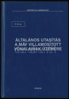 Általános utasítás a MÁV villamosított vonalainak üzemére. E 101. sz. Bp., 1991, KÖZDOK. Kiadói nyl-kötés.