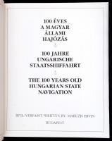 Marczis Ervin: 100 éves a magyar állami hajózás. Bp.,[1994],MAHART. Magyar, angol és német nyelven. ...