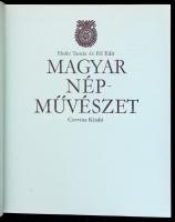 Hofer Tamás - Fél Edit: Magyar népművészet. Bp., 1975, Corvina Kiadó. Kiadói félvászon kötés, papír ...