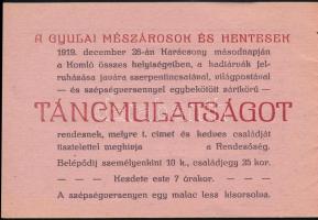 1919 Meghívó a gyulai mészárosok és hentesek táncmulatságára, mely szépségversenyén egy malac lesz k...