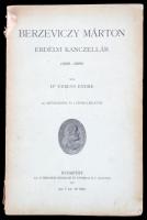 Veress Endre Berzeviczy Márton erdélyi kanczellár (1538 - 1596). Bp., 1911. Magyar Történelmi Társulat - Athenaeum. (4)+228 p. + 6 tábla (ebből 4 kétoldalas).Fűzve, kiadói borítékban, gerincén két sérüléssel.