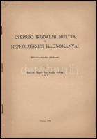 Rajczy Mária Melichta nővér: Csepreg irodalmi multja és népköltészeti hagyományai. Bölcsészdoktori é...