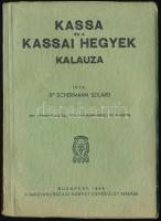 Dr. Schermann Szilárd: Kassa és a Kassai hegyek kalauza. Bp., 1944, Magyarországi Kárpát Egyesület. Kiadói papírkötés, 350p. térkép mellklettel