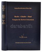 Kaluza/Penz/Strimitzer/Weiss: Recht-Glaube-Staat. Festgabe für Herbert Schambeck. Dedikált. + hozzá ...