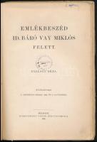 Ballagi Géza: Emlékbeszéd Id. báró Vay Miklós felett. Bp., 1895. Hornyánszky Viktor. 78p. Kiadói sér...