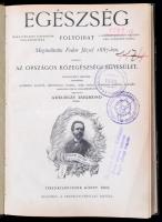 1905 Egészség folyóirat. Szerk.: Gerlóczy Zsigmond. XIX. köt. Bp., Franklin, VII+360 p. Korabeli félbőr-kötésben, kissé kopott borítóval, volt könyvtári példány.