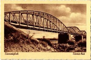 Tiszaújlak, Vulok, Vilok, Vylok; Tisza-híd / bridge