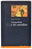 Angus McLaren: Szexualitás a 20. században. Osiris Kiadó, 2002. Kiadói papírkötés.