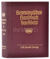 Genealogisches Handbuch der Adels. Band VI. Reprint. Aranyozott egészvászon kötésben.