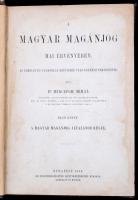 Dr. Herczeg Mihál: A magyar magánjog mai érvényében. Az elmélet és gyakorlat igényeire való egyenlő tekintettel. I. kötet: A magyar magánjog általános része. [Unicus, több kötete nem jelent meg.] Bp., 1880, Eggenberger,(Hoffmann és Molnár-ny.), 4+298+2 p. Későbbi átkötött aranyozott gerincű félvászon-kötés, festett lapélekkel, kopott borítóval, a gerincen apró sérüléssel, foltos lapszélekkel./  Half-linen-binding, with worn cover, with little damage on the spine, with some spotty on the edges of the pages. In Hungarian language.