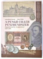 Leányfalusi Károly - Nagy Ádám: A Pengő-Fillér pénzrendszer. Budapest, Magyar Éremgyűjtők Egyesülete, 2006. Használt, jó állapotban.