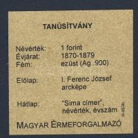 1879. 1Ft Ag T:3/3+ ü. Tanúsítvánnyal!