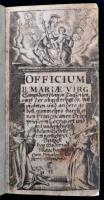 Officium Beatae Mariae Virginis. [(Köln(?)), 1690, Gottfrid Meucher],430 p. Német nyelven. Rézmetsze...
