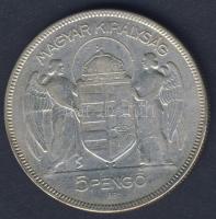 1930. 5P Ag "Horthy jobbra" T:3 Tanúsítvánnyal!