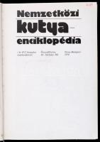 Nemzetközi kutyaenciklopédia. Összeáll.: Dr. Sárkány Pál. Bp., 1976, Terra. Kiadói egészvászon-kötés...