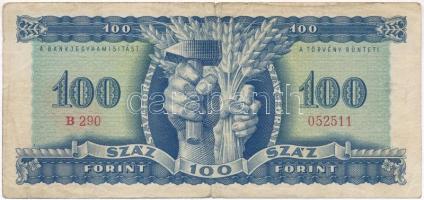 1946. 100Ft "B290 052511" T:III-
Hungary 1946. 100 Forint "B290 052511" C:VG
A...