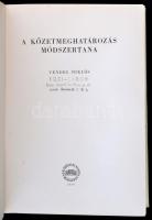 Vendel Miklós: A kőzetmeghatározás módszertana. Bp.,1959, Akadémiai Kiadó. Kiadói egészvászon-kötés,...
