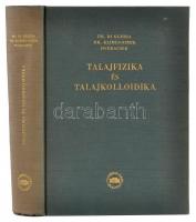 Dr. Di Gleria János-Dr. Klimes-Szmik Andor-Dvoracsek Miklós: Talajfizika és talajkolloidika. Bp.,1957, Akadémiai Kiadó. Kiadói egészvászon-kötés.