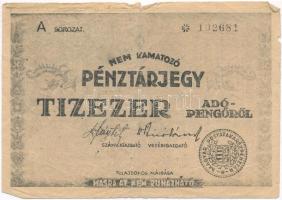 1946. 10.000AP nem kamatozó Pénztárjegy "Másra Át Nem Ruházható" T:III- Adamo P57