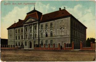 1912 Gyula, Római katolikus főgimnázium (EK)
