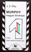 1989 J. Z. Elky: Murphy magyar törvényei avagy miért romlik el minden újra