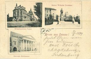 1899 Dessau, Kaiser Wilhelm Denkmal, Herzogl. Hoftheater, Erbprinzliches Palais / monument, theatre, palace. floral (EK)