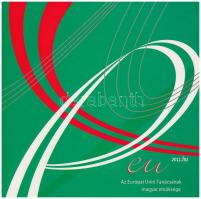 2011. 5Ft-200Ft (6xklf) "Az Európai Unió Tanácsának magyar elnöksége" forgalmi sor szettbe...