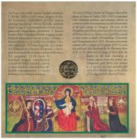 2012. 5Ft-200Ft (6xklf) forgalmi szett "Az első magyar aranyforint" + I. Károly aranyforin...