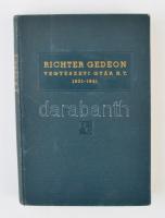 Richter Gedeon Vegyészeti Gyár Rt. 1901-1941.  Budapest, 1942, Richter Gedeon Vegyészeti Gyár Rt., Posner Grafikai Műintézet Rt., 350 p. +23 t. (Fekete-fehér fotók.) Kiadói egészvászon kötés.