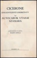 Cicerone. Idegenvezető zsebkönyv az autocarok utasai számára. Tartalmazza Budapest minden nevezetess...