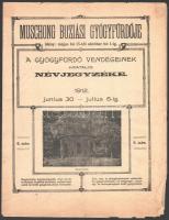 1912 Muschong buziási gyógyfürdője, 6. sz., a gyógyfürdő vendégeinek hivatalos névjegyzéke 1912. június 30-tól július 6-ig, kis sérülésekkel, 8 p.